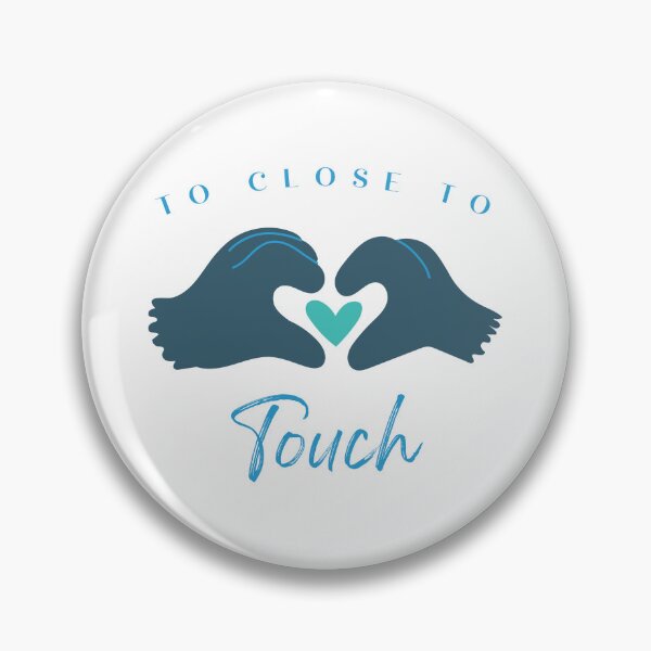Item preview, Too close to touch designed and sold by Ramesh ⭐⭐⭐⭐⭐.