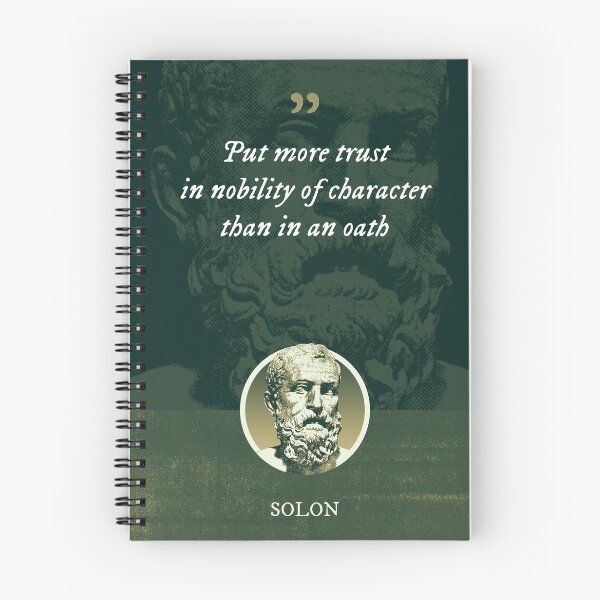 Item preview, SOLON - Put more trust in nobility of character than in an oath designed and sold by Syahrasi.