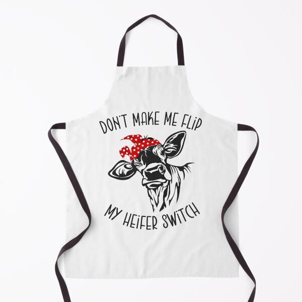 Item preview, Funny Don't Make Me Flip My Heifer Switch designed and sold by Kaiionalk14.