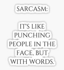 Sarcasm Quote Sticker