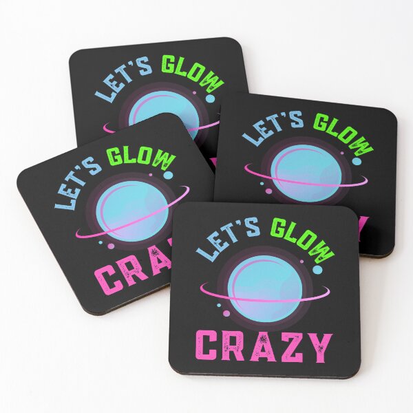 Item preview, Lets Glow Crazy  designed and sold by WoodburyLake.