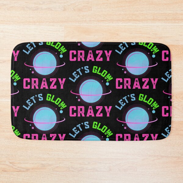 Item preview, Lets Glow Crazy  designed and sold by WoodburyLake.