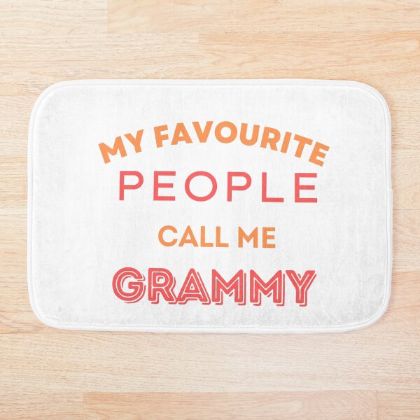 Item preview,   My Favorite people call me grammy - gifts for grandma  designed and sold by Yaatra.