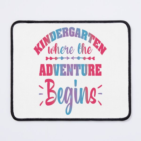 Item preview, Kindergarten Where The Adventure Begins designed and sold by millionair3.
