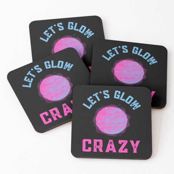 Item preview, Lets Glow Crazy  designed and sold by WoodburyLake.