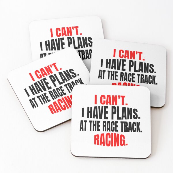 Item preview, I Cant I Have Plans at the Race Track Racing Racetrack Dirt Track Drag Strip Nascar designed and sold by CarantinedChaos.