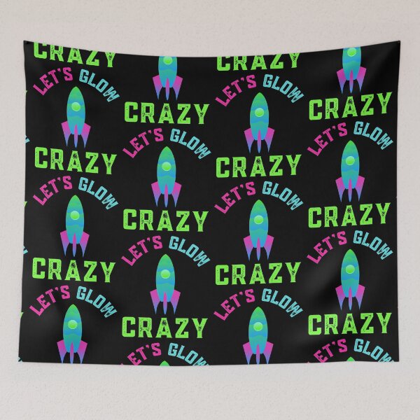 Item preview, Lets Glow Crazy  designed and sold by WoodburyLake.