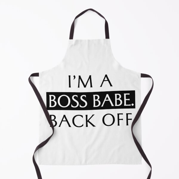 Item preview, I'm A Boss Babe. Back Off designed and sold by WaterClimber.