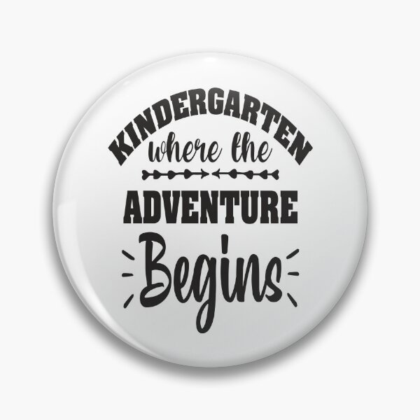 Item preview, Kindergarten Where The Adventure Begins  designed and sold by millionair3.