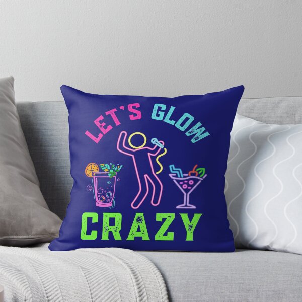 Item preview, Lets Glow Crazy  designed and sold by WoodburyLake.