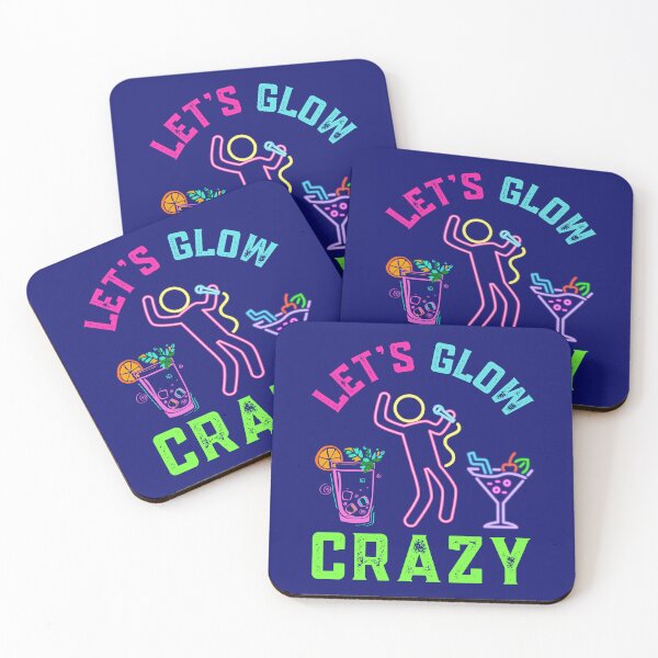 Item preview, Lets Glow Crazy  designed and sold by WoodburyLake.