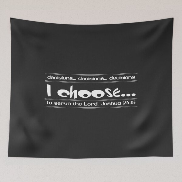 Item preview, Christian Design - I Choose to Serve the Lord designed and sold by simplydesignart.