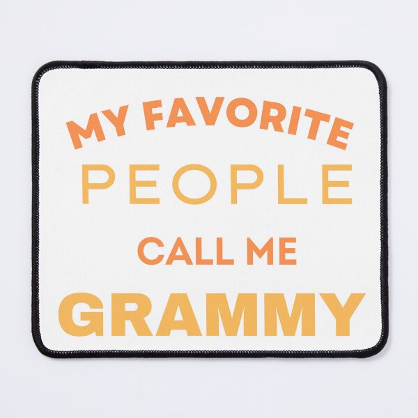 Item preview, My Favorite people call me grammy - gifts for grandma designed and sold by Yaatra.