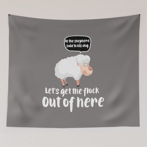 Item preview, Funny Farming Let's Get The Flock Out Of Here Funny Sheep designed and sold by Jukxeep9823.