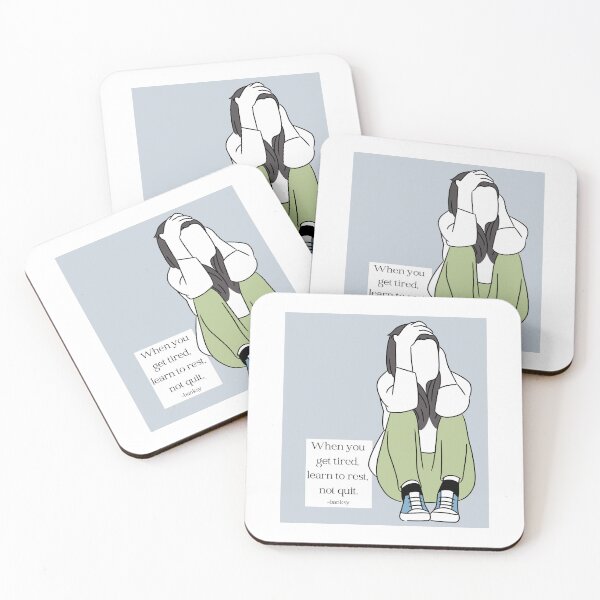 Item preview, When you get tired, learn to rest, not quit. -banksy designed and sold by ShaneinJapan.