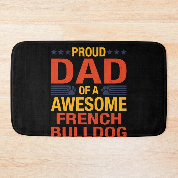 Item preview, Awesome French Bulldog Dad Quote Fathers Day Dog Lover designed and sold by RJ-Art.