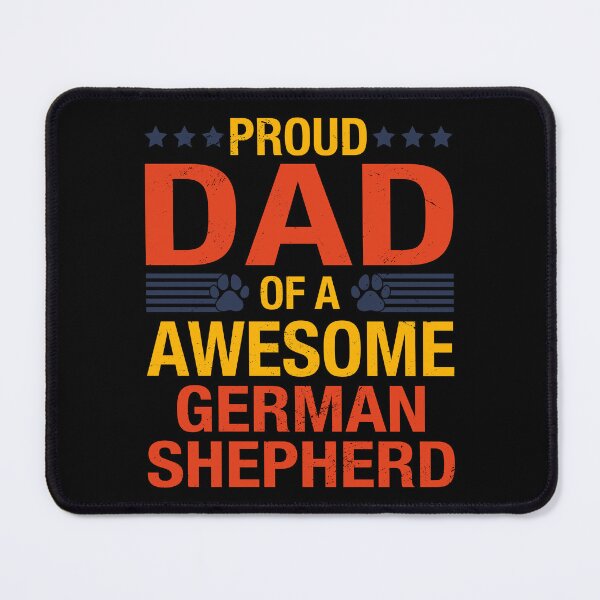 Item preview, Awesome German Shepherd Dad Quote Fathers Day Dog Lover designed and sold by RJ-Art.