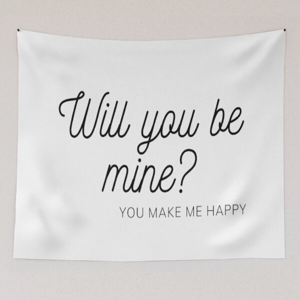 Item preview, Will you be mine?? designed and sold by Credenz.