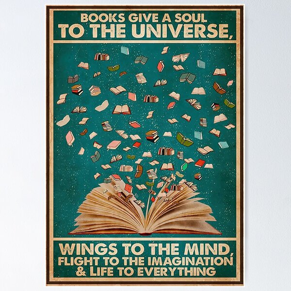 Item preview, Books Give A Soul To The Universe, Wings To The Mind, Flight To The Imagination And Life To Everything designed and sold by douglasNVD.