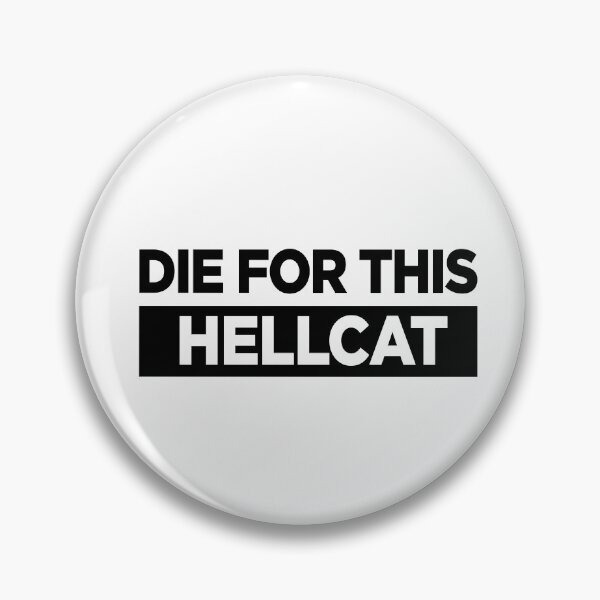 Item preview, Die for this hellcat | shirt v4 designed and sold by Grafik0.