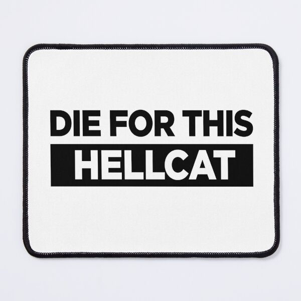 Item preview, Die for this hellcat | shirt v4 designed and sold by Grafik0.
