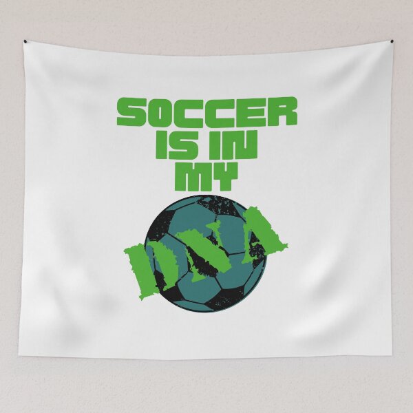 Item preview, Soccer is in my DNA Football Soccer Cool Design designed and sold by LJ4EVER.