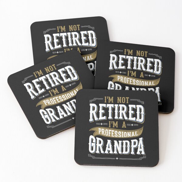 Item preview, Im Not Retired Im A Professional Grandpa Retirement  designed and sold by JooArtPrints  ★★★★★.