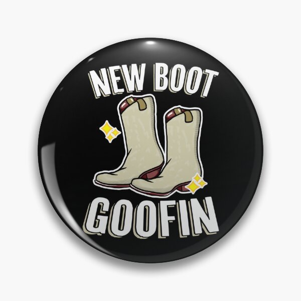 Item preview, New Boot Goofin   designed and sold by PumpToysFactory.