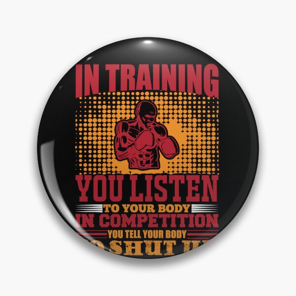 Item preview, IN TRAINING YOU LISTEN TO YOUR BODY IN COMPEITION For Training Lovers designed and sold by mohalaz.
