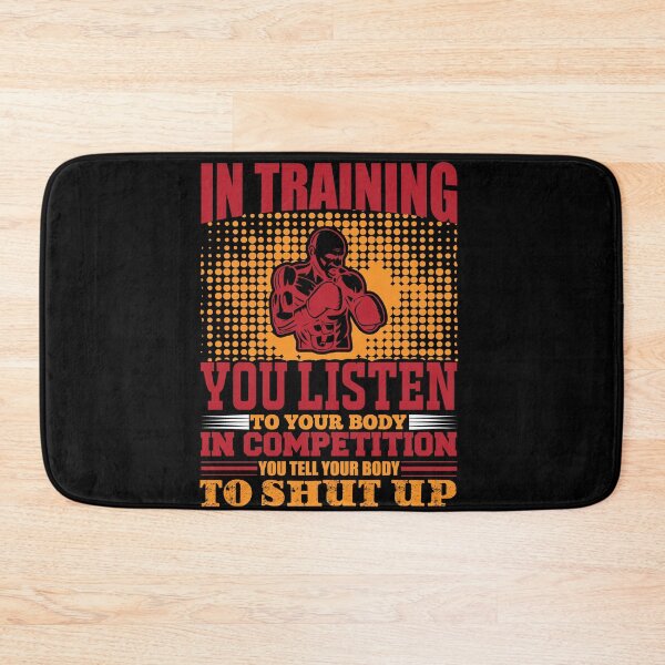 Item preview, IN TRAINING YOU LISTEN TO YOUR BODY IN COMPEITION For Training Lovers designed and sold by mohalaz.