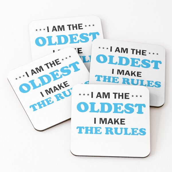 Item preview, I Am  The Oldest I Make The Rules Poster designed and sold by BeauWellingto.