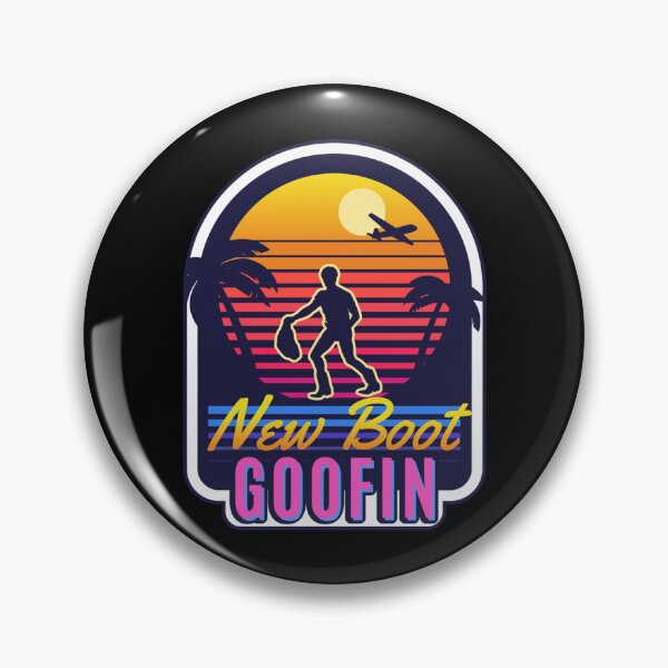 Item preview, New Boot Goofin ,I_m Just Goofin funny , Vintage Style     designed and sold by PumpToysFactory.