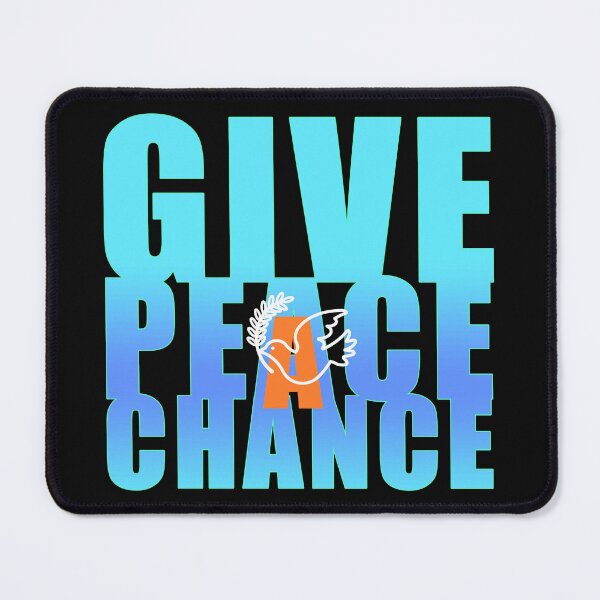 Item preview, Give Peace A Chance designed and sold by mcgee56.
