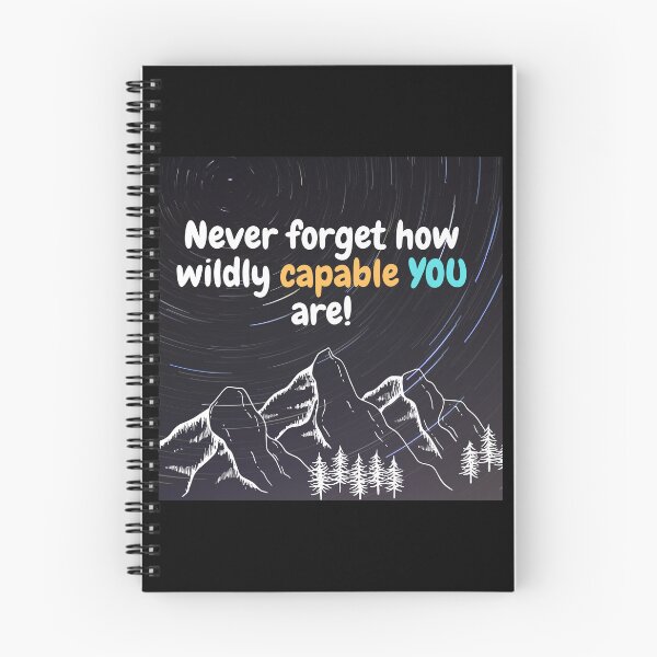 Item preview, Never forget how wildly capable you are. designed and sold by Mad-Boy.