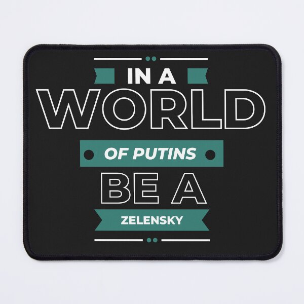Item preview, In a world of putins be a zelensky designed and sold by Best-Designers.