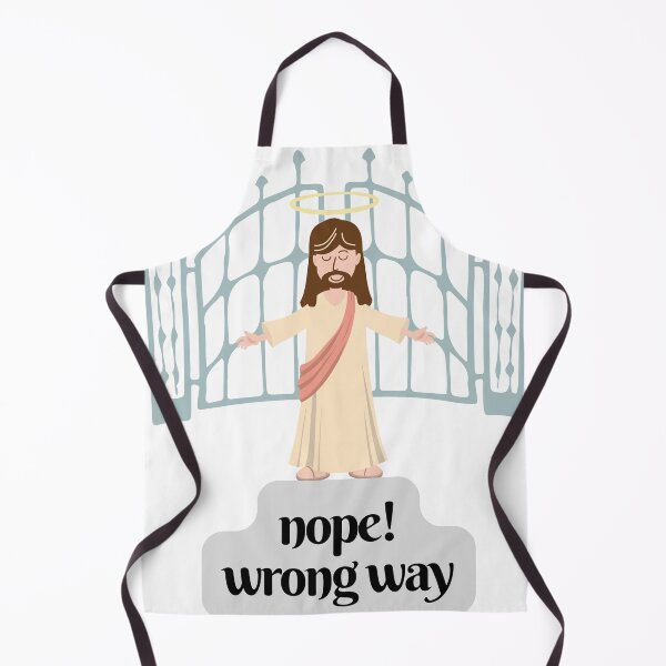 Item preview,  jesus christ -  heavens gates nope wrong way designed and sold by dsrdirect.