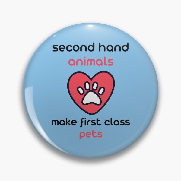 Item preview, Second hand animals make first class pets designed and sold by RedTomasB.