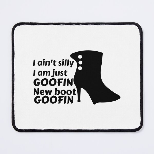 Item preview, NEW BOOT GOOFIN designed and sold by ArtHouseMakes.