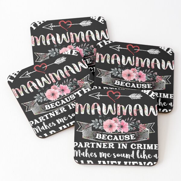 Item preview, They Call Me Mawmaw Because Partner In Crime Mothers Day T-Shirt designed and sold by balonmemcai.
