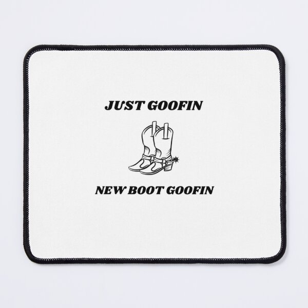 Item preview, New Boot Goofin_            designed and sold by ArtHouseMakes.