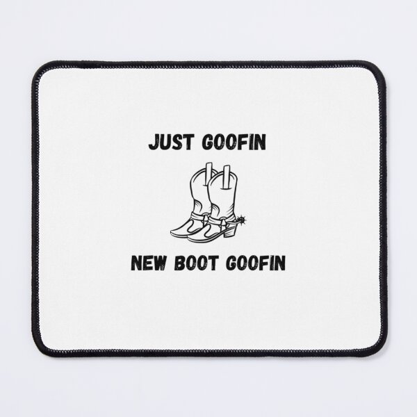 Item preview, New Boot Goofin_        designed and sold by ArtHouseMakes.