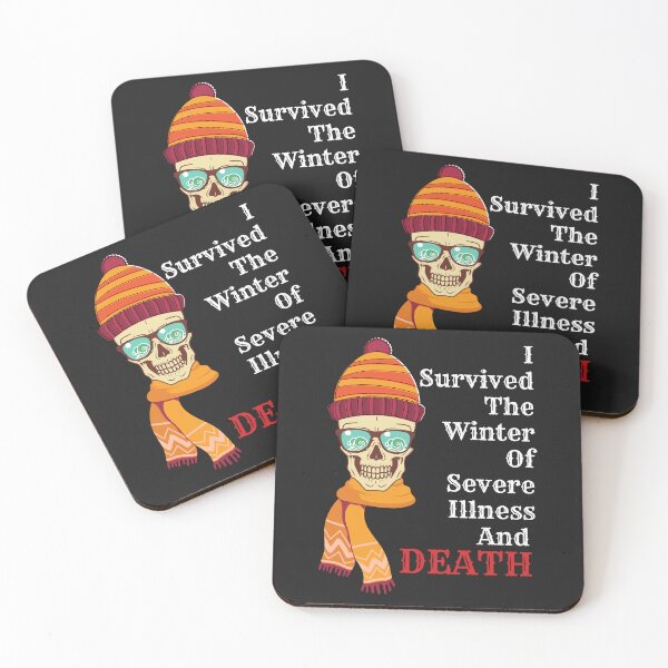Item preview, I survived the winter of severe illness and death designed and sold by Best-Designers.