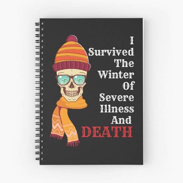 Item preview, I survived the winter of severe illness and death designed and sold by Best-Designers.