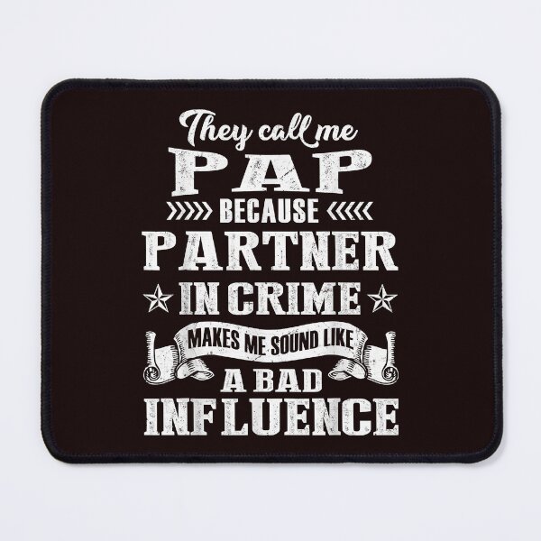 Item preview, They Call Me Pap Partner In Crime T-Shirt Fathers Day T-Shirt designed and sold by balonmemcai.