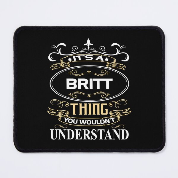 Item preview, Britt Name Shirt It's A Britt Thing You Wouldn't Understand designed and sold by SebaBirdsShop.