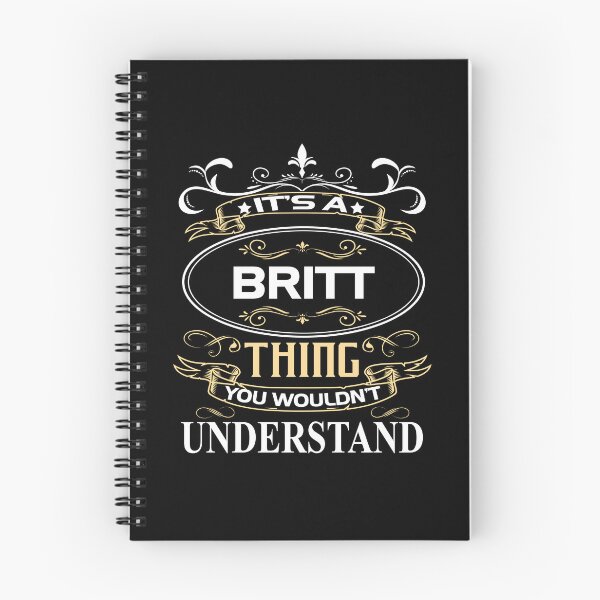 Item preview, Britt Name Shirt It's A Britt Thing You Wouldn't Understand designed and sold by SebaBirdsShop.