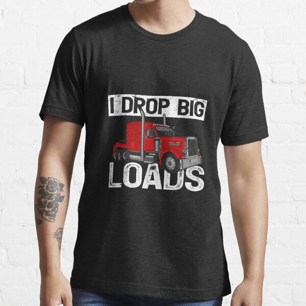 Vista previa del artículo con la obra «Dejo caer grandes cargas Big Rig Truck Driver TShirt63», diseñado y vendido por virnmjan.