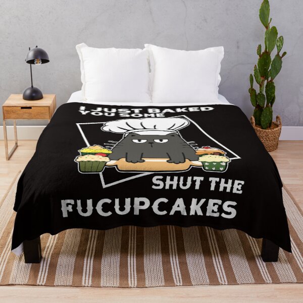 Item preview, Cat Just Baked You Some Shut The Fucup Cakes designed and sold by DeGeo.