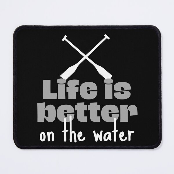 Item preview, Rowing: Life is better on the water designed and sold by TheGreenGoat.