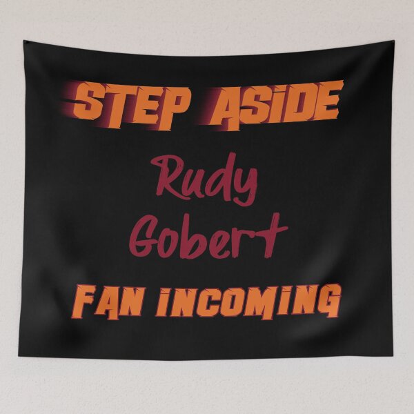 Item preview, Rudy Gobert - Step Aside, incoming fan designed and sold by 2Girls1Shirt.